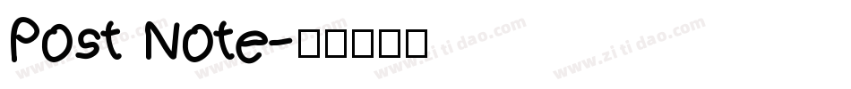 Post Note字体转换